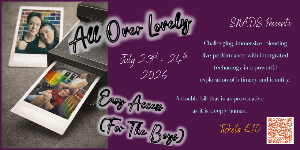 All Over Lovely & Easy Access (For The Boys)